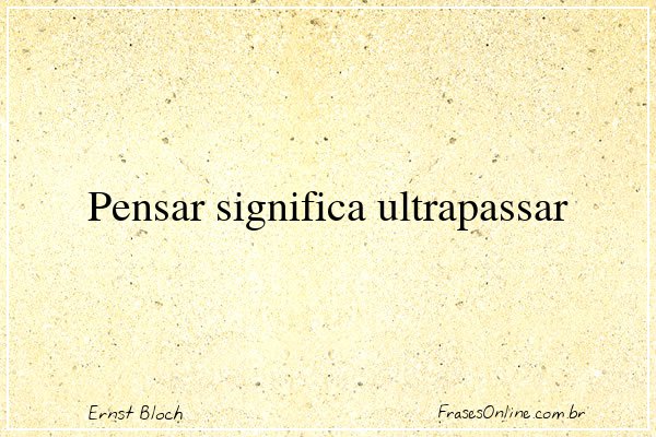 Frase de Ernst Bloch