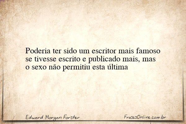 Frase de Edward Morgan Forster