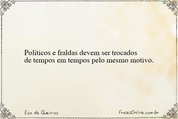 Frase de Eça de Queiroz