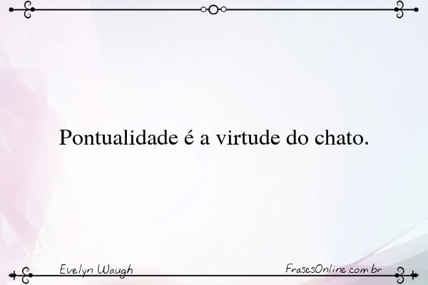 Frase de Evelyn Waugh