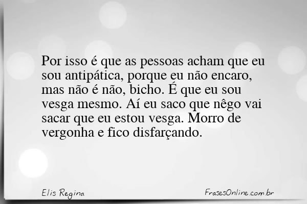 Frase de Elis Regina