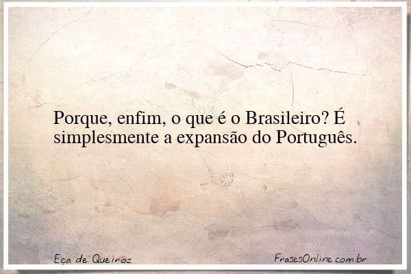 Frase de Eça de Queiroz