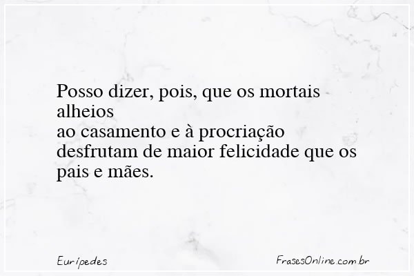 Frase de Eurípedes