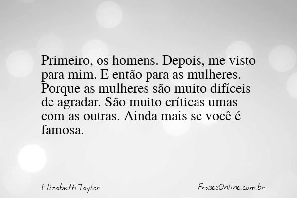 Frase de Elizabeth Taylor