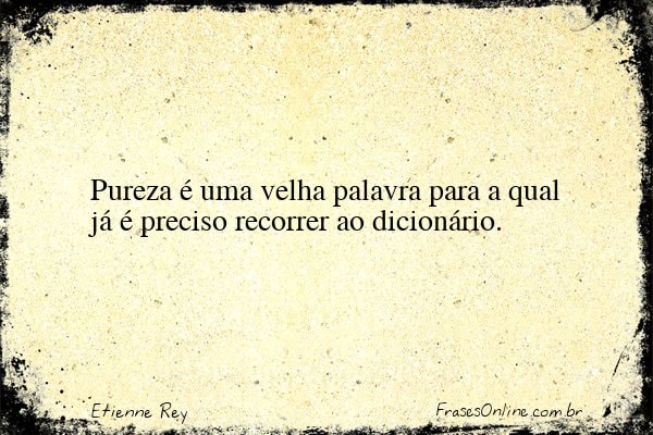 Frase de Etienne Rey