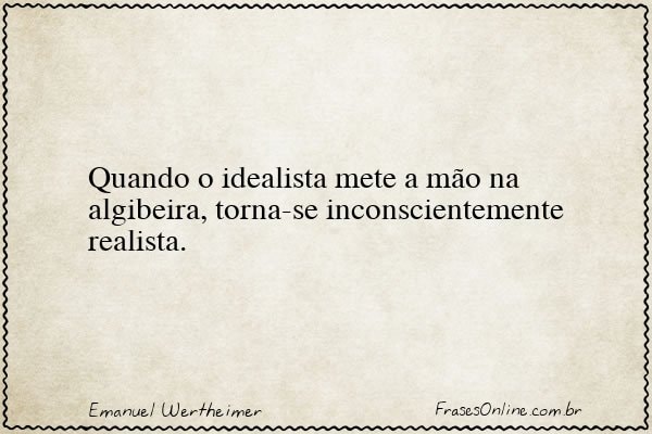 Frase de Emanuel Wertheimer