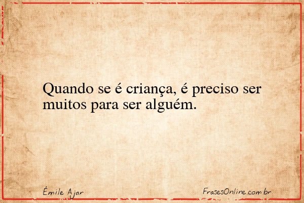 Frase de Émile Ajar