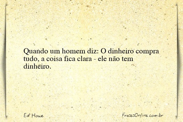 Frase de Ed Howe