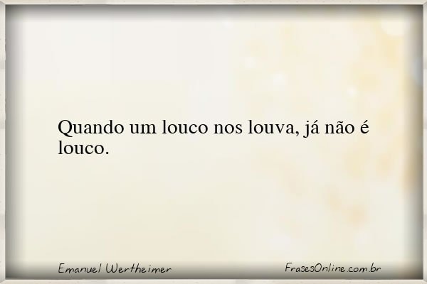 Frase de Emanuel Wertheimer