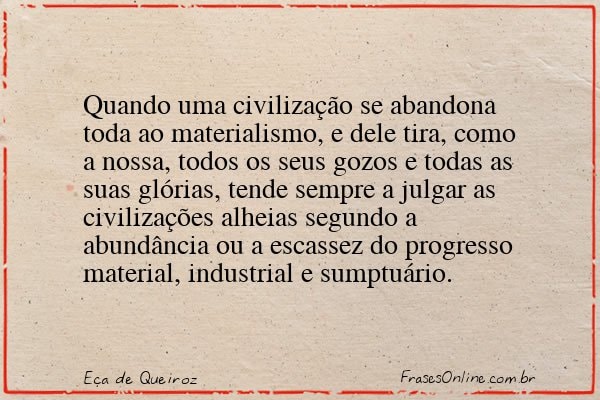 Frase de Eça de Queiroz