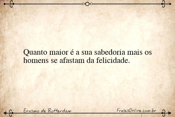 Frase de Erasmo de Rotterdam