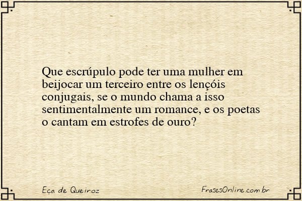 Frase de Eça de Queiroz