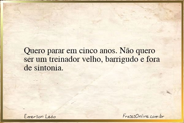 Frase de Emerson Leão