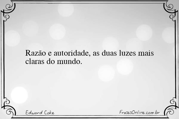 Frase de Edward Coke