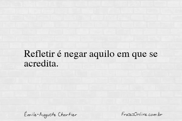 Frase de Émile-Auguste Chartier