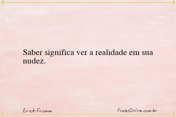 Frase de Erich Fromm