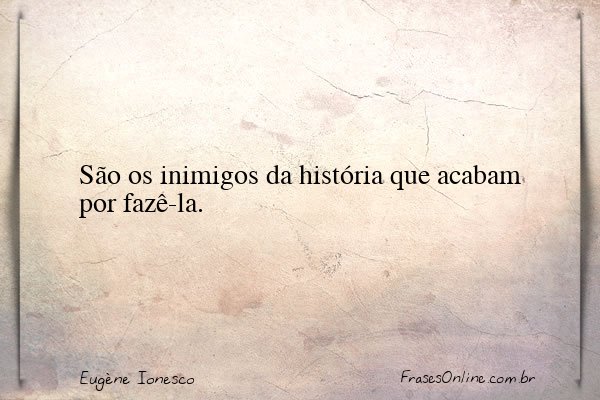 Frase de Eugène Ionesco