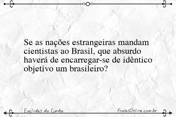 Frase de Euclides da Cunha