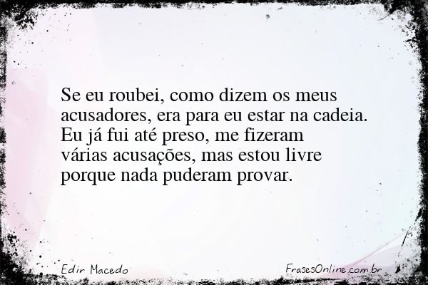 Frase de Edir Macedo