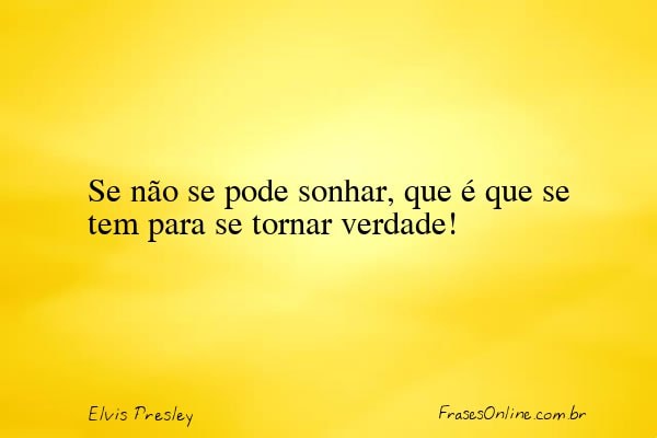 Frase de Elvis Presley