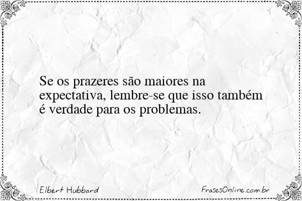 Frase de Elbert Hubbard