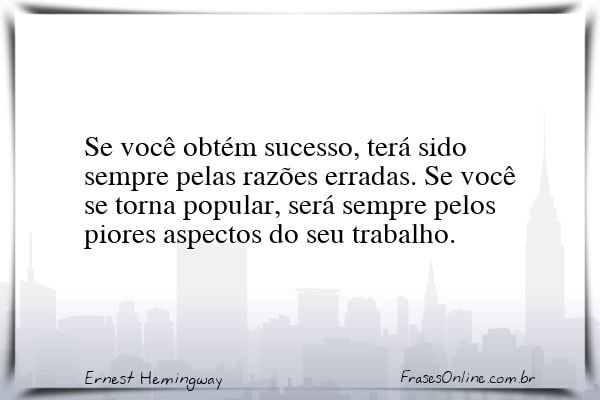 Frase de Ernest Hemingway