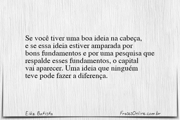 Frase de Eike Batista