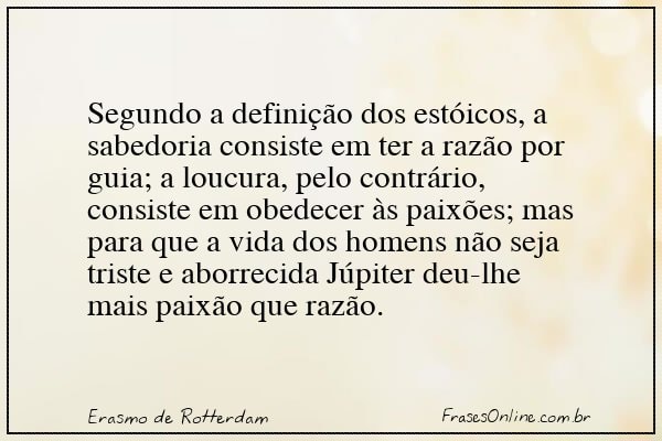 Frase de Erasmo de Rotterdam