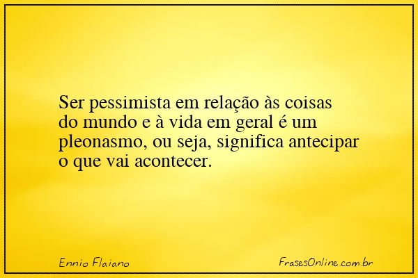 Frase de Ennio Flaiano