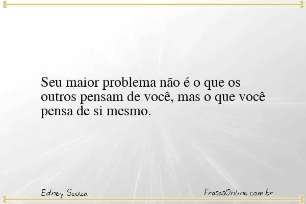 Frase de Edney Souza