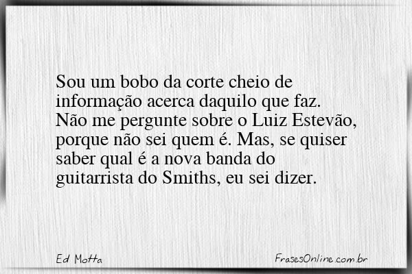 Frase de Ed Motta
