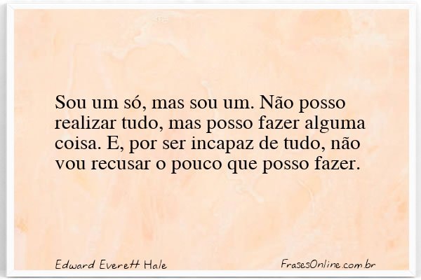 Frase de Edward Everett Hale