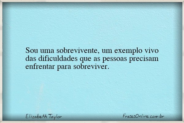 Frase de Elizabeth Taylor