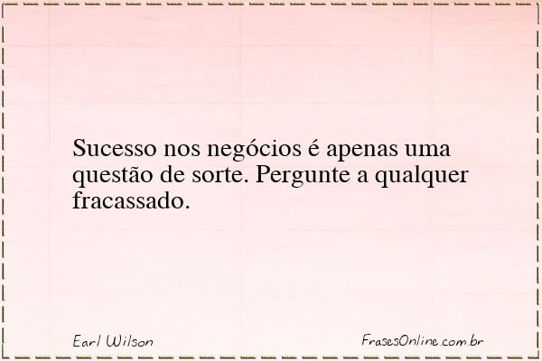 Frase de Earl Wilson