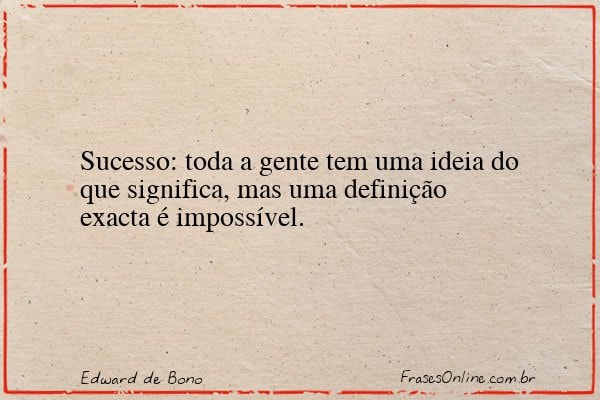 Frase de Edward de Bono