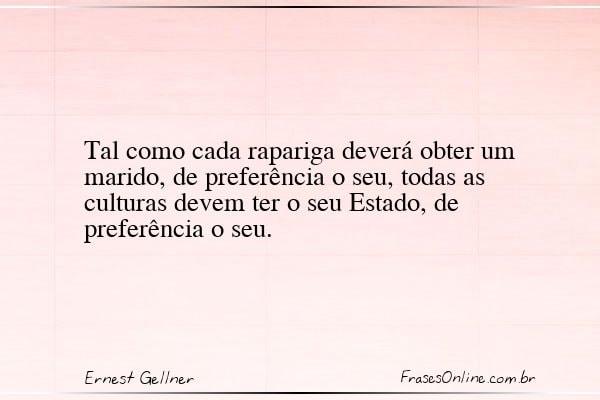 Frase de Ernest Gellner