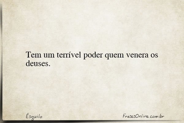 Frase de Ésquilo