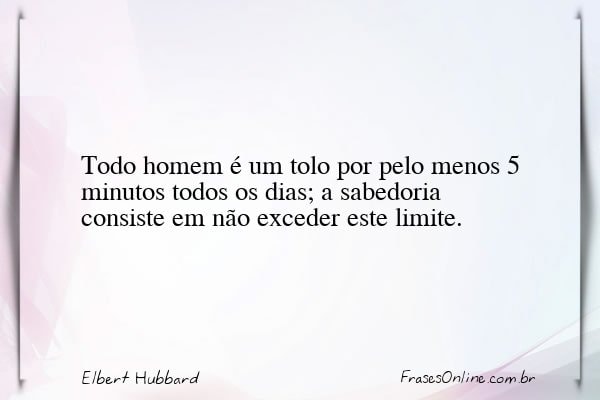 Frase de Elbert Hubbard