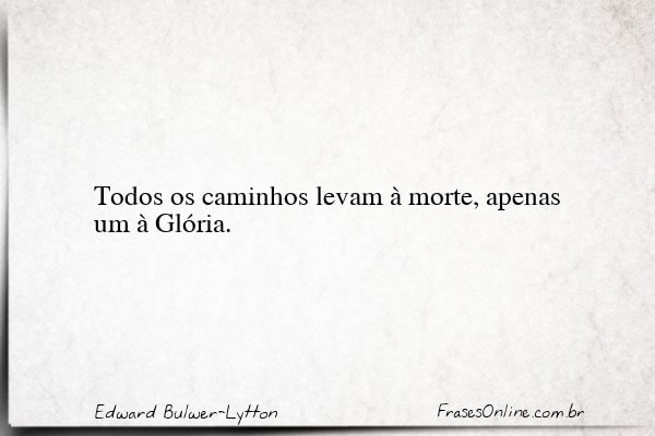 Frase de Edward Bulwer-Lytton