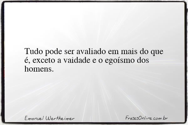 Frase de Emanuel Wertheimer