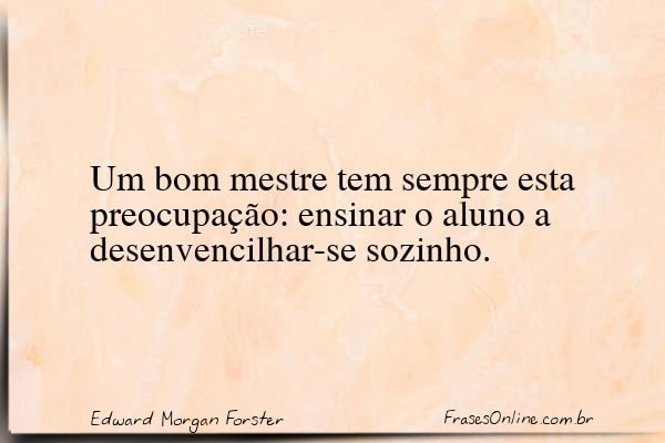 Frase de Edward Morgan Forster