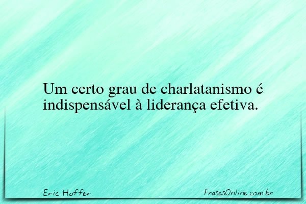 Frase de Eric Hoffer