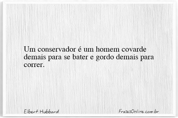 Frase de Elbert Hubbard