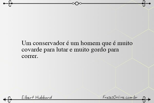 Frase de Elbert Hubbard