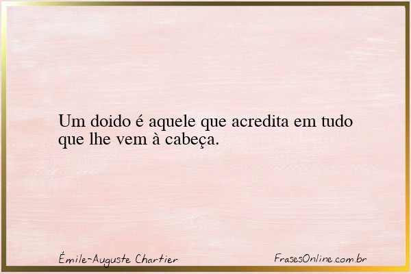 Frase de Émile-Auguste Chartier