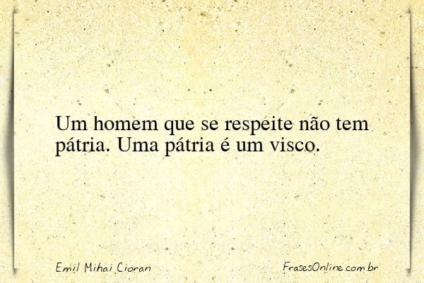 Frase de Emil Mihai Cioran