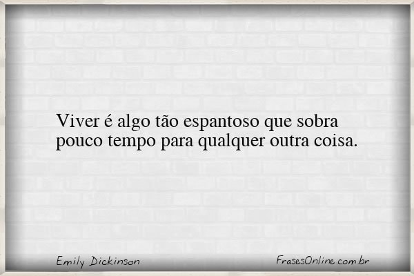 Frase de Emily Dickinson