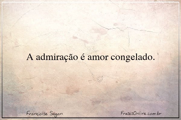 Frase de Françoise Sagan