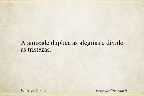 Frase de Francis Bacon