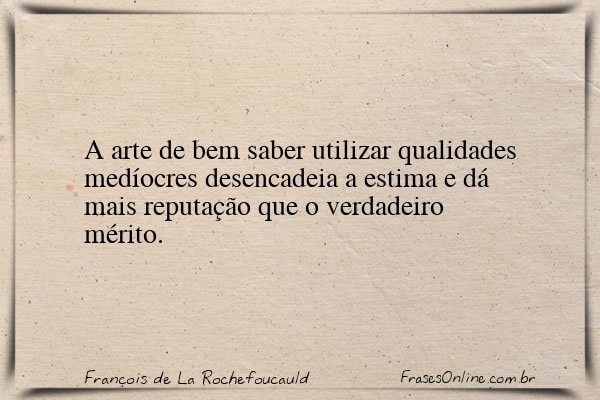 Frase de François de La Rochefoucauld